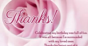 60 Heartfelt Ways to Say Thank You for Coming to My Birthday Party