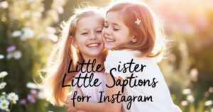 little sister capions