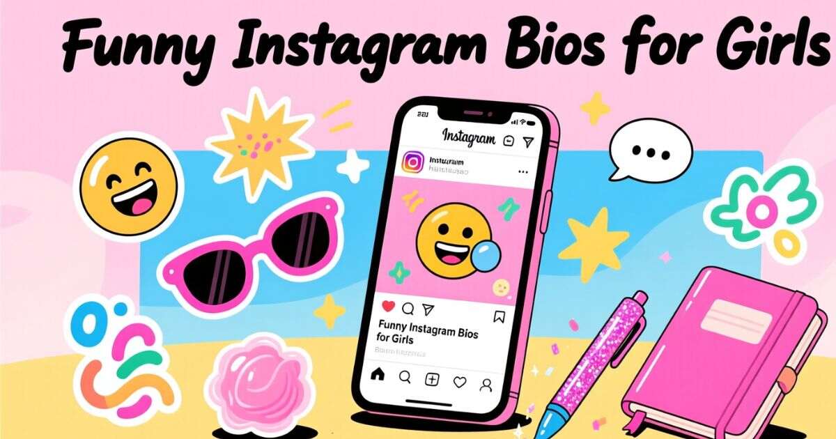 Funny Instagram Bios for Girls 