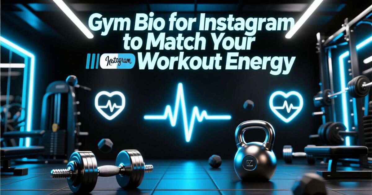 gym bio for instagram