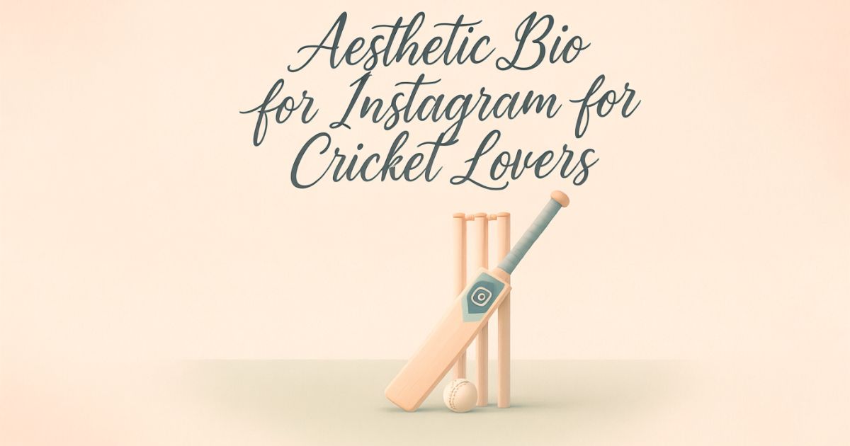  Aesthetic Bio for Instagram 