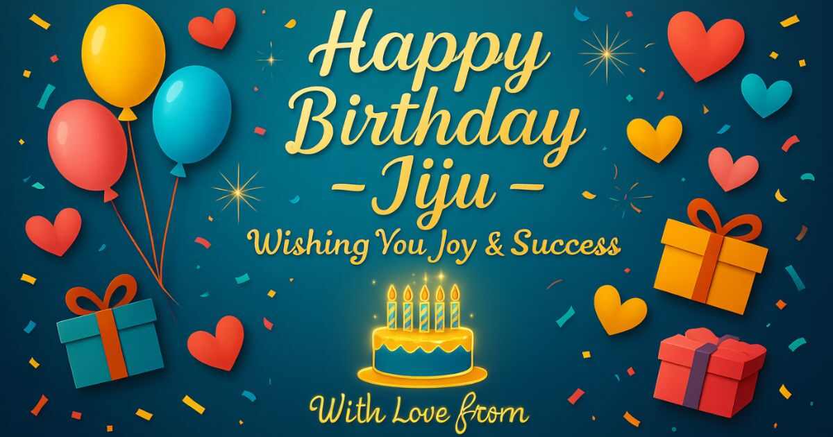 Digital Birthday Messages for Jiju